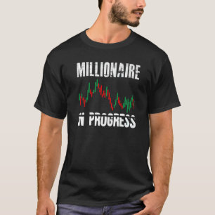 T-shirt Millionnaire En Cours Daytrader Trader Trader Trad