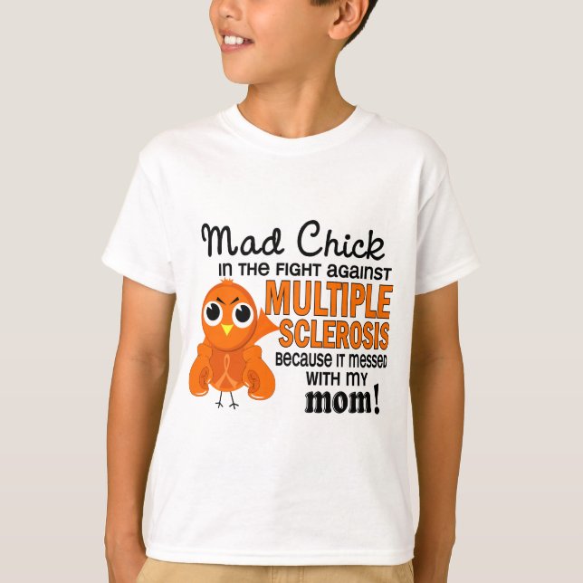 T-shirt Milliseconde folle de sclérose en plaques de maman (Devant)