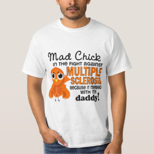 T-shirt Milliseconde folle de sclérose en plaques de papa