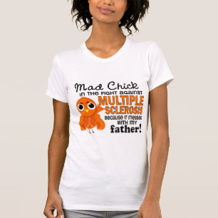 T-shirt Milliseconde folle de sclérose en plaques de pèr