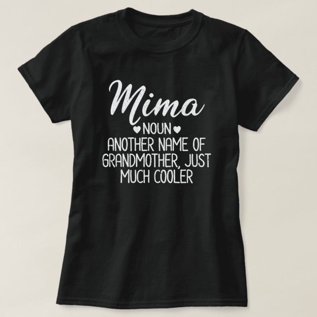 T-shirt Mima Definition Funny Grandma Mother Day Cadeau T- (Design devant)