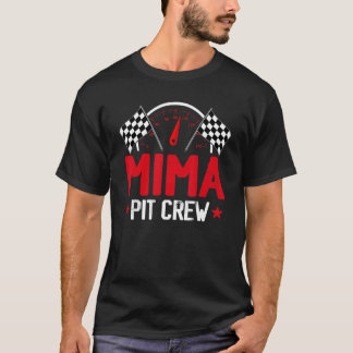 T-shirt Mima Pit Crew Race Car Anniversaire Fête Racine Fa