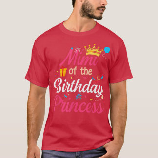 T-shirt Mimi De L'Anniversaire Princesse Mère Mère
