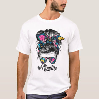 T-shirt Mimi Life Messy Hair Bun