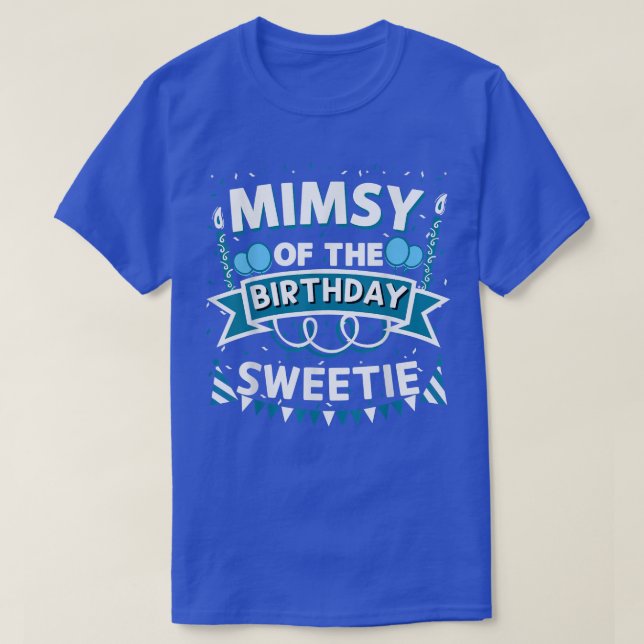 T-shirt Mimsy de l'anniversaire Sweetie Anniversaire Party (Design devant)