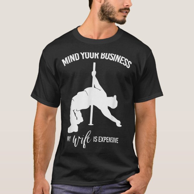 T-shirt Mind Your Business My Wife Is Expensive Fat Man Le (Devant)