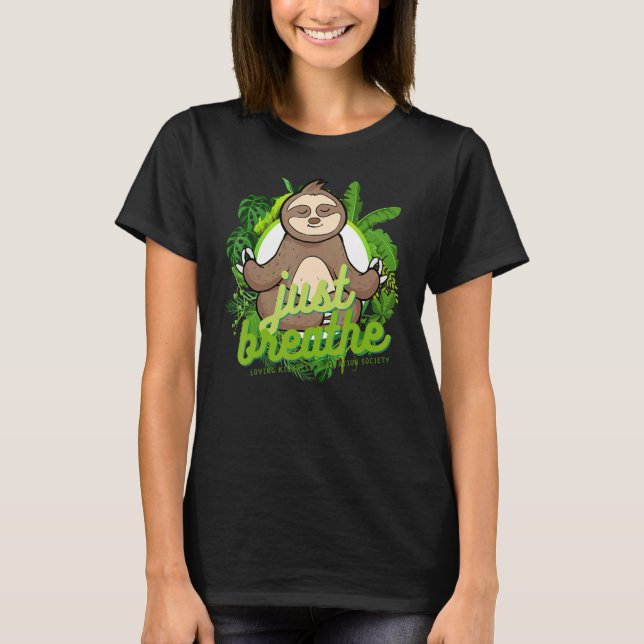 T-shirt Mindful Zen Sloth  Loving Kindness Meditation Yoga (Devant)