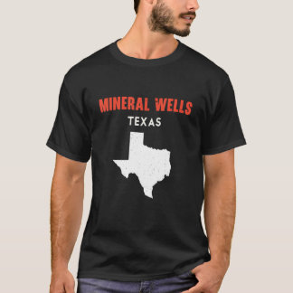 T-shirt Mineral Wells Texas USA State America Travel Texas