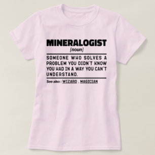 T-shirt Mineralogiste Noun Géologie Science Cool