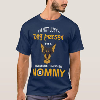 T-shirt Miniature Pinscher  Min Pin Mom Dog Mommy