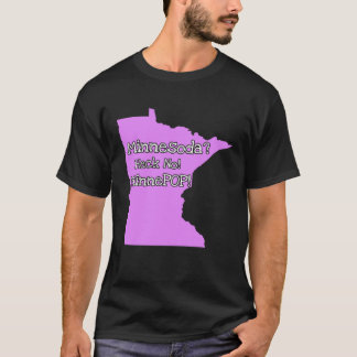 T-shirt Minnesoda Heck no MinnePOP for Minnesotans great