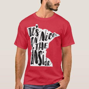 T-shirt Minnesota Nice À L'Intérieur