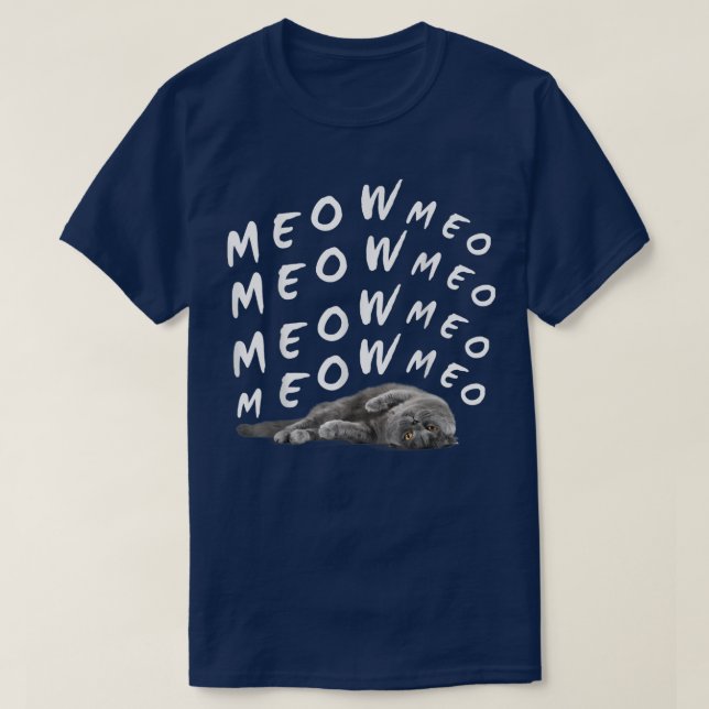 T-shirt miow miow chat cool paresseux  (Design devant)
