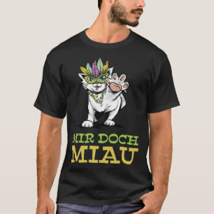 T-shirt Mir Doch Miau I Don t Meow Je ne me fiche pas Cat 