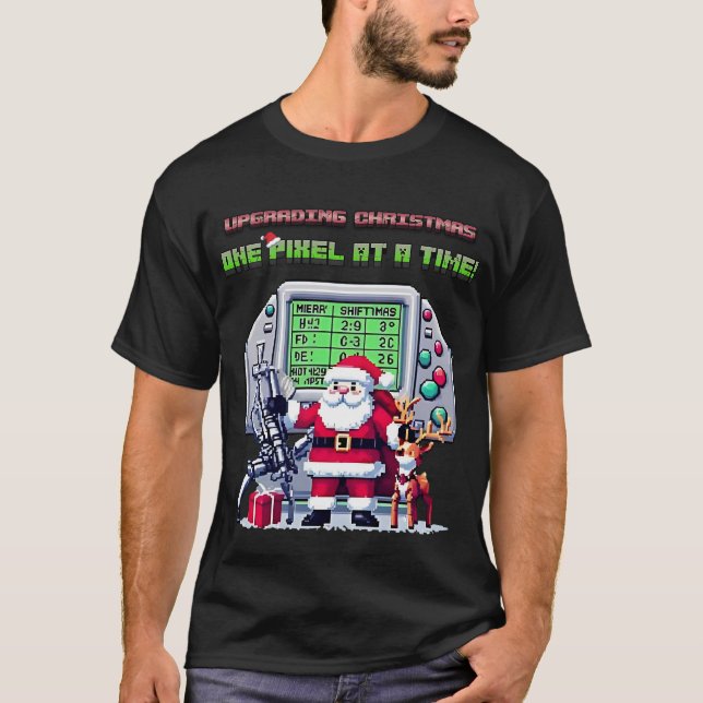 T-shirt Mise à niveau de Noël, Un Pixel à la fois! (Devant)