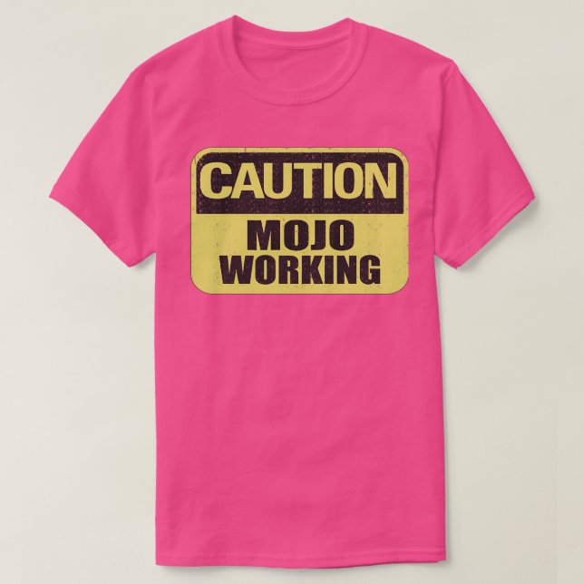 T-shirt Mise en garde Mojo (Design devant)