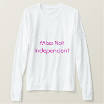 Miss Non indépendante