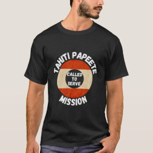 T-shirt Mission de Tahiti Papeete Lds fière missionnaire m