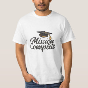 T-shirt Mission d'obtention du diplôme terminée
