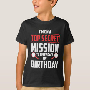 T-shirt Mission extrêmement secrète de thème de fête