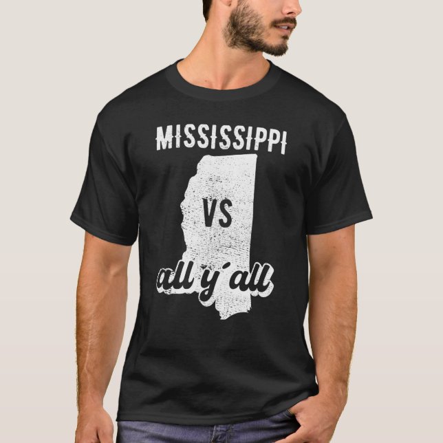 T-shirt Mississippi all y'all (Devant)