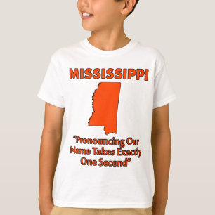 T-shirt Mississippi - Prononcer cela prend une seconde