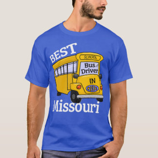 T-shirt Missouri Best School Bus Driver 2
