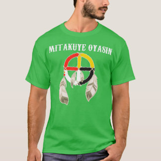 T-shirt Mitakuye Oyasin médecine Roue Oglala Lakota Sioux