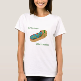 T-shirt mitochondriac égocentrique