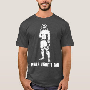 T-shirt Mixed martial art de robinet Jésus n'a pas tapé