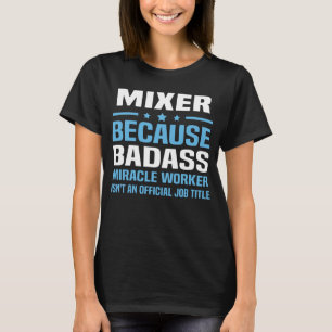 T-shirt Mixer