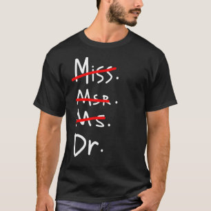 T-shirt Mlle Mme Mme Mme Dr Phd Diplôme
