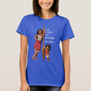 T-shirt Moana & Simea : Je traverserais un océan pour vous
