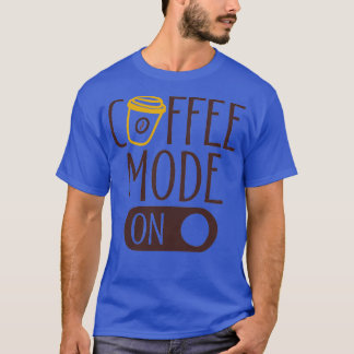 T-shirt Mode café Toute la journée tous les jours