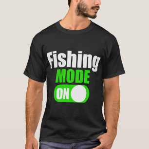 T-shirt Mode de pêche drôle de pêcheur sur les fans de pêc