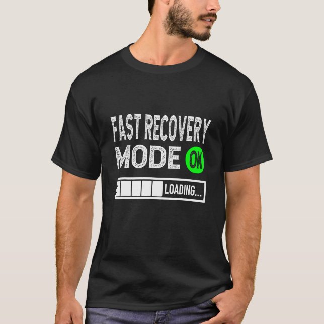 T-shirt Mode de récupération rapide de la chirurgie obteni (Devant)