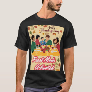 T-shirt Mode Fête de Thanksgiving Activé