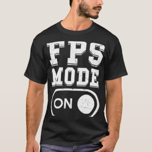 T-shirt Mode FPS sur Vidéo Gamer premier joueur de tir per