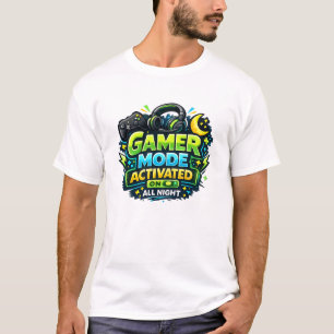 T-shirt Mode Joueur Activé Toute la Nuit