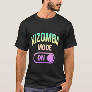 T-shirt Mode Kizomba activé, danseur de kizomba drôle