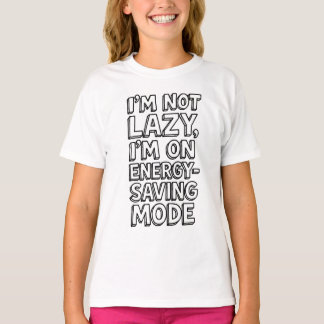 T-shirt Mode Lazy – Cadeau Drôle