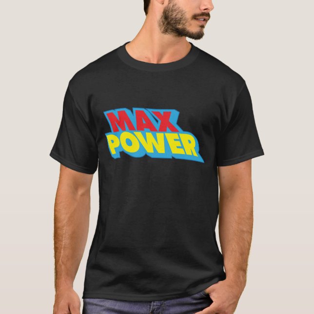 T-shirt Mode maximum de bruit de ~ maximum de puissance (Devant)