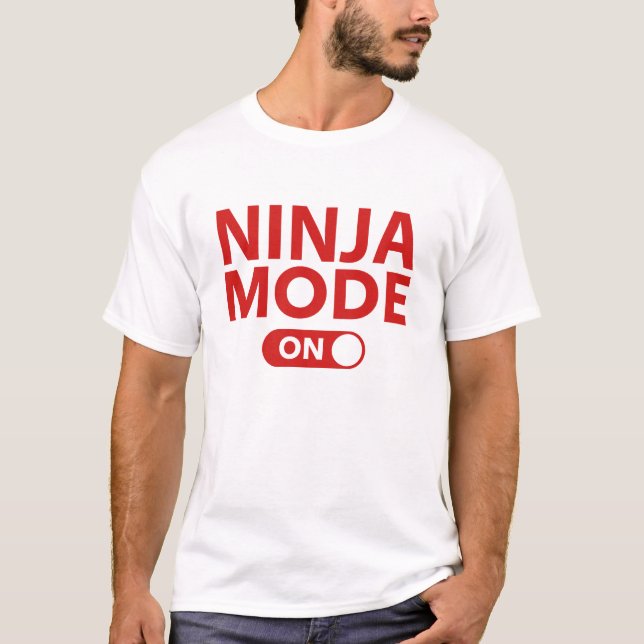T-shirt Mode Ninja activé (Devant)