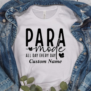 T-shirt Mode Para, Paraprofessionnel, Cadeau Para