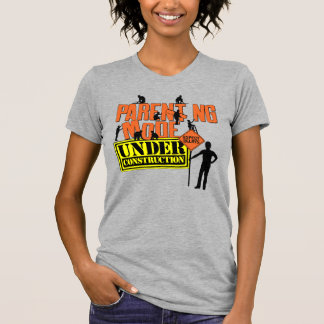 T-shirt Mode parental en construction Parent attendu