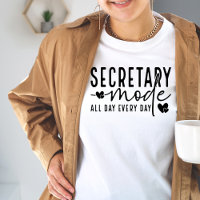 Mode secrétaire toute la journée chaque jour