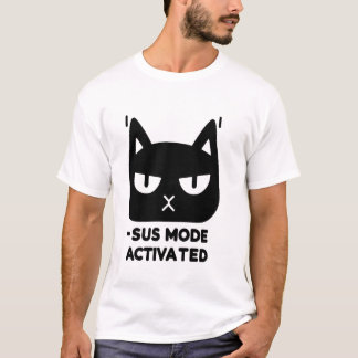 T-shirt Mode Sus Activé - Le Chat Suspicieux Ultime