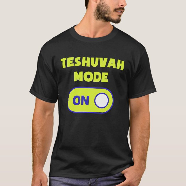 T-shirt Mode Teshuvah sur Juif High Holiday Rosh Hashana (Devant)