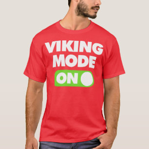 T-shirt Mode Viking Sur Les Sports Drôle Dire