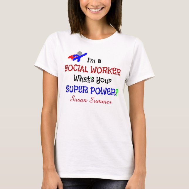 T-shirt Modèle d'Humour du travailleur social (Devant)